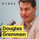 HYROX CGO: Douglas Gremmen