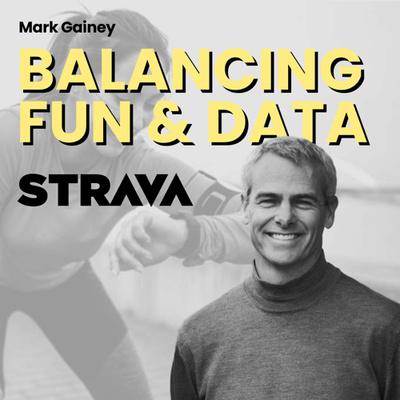 Main image for podcast "Co-founder of Strava: Mark Gainey"