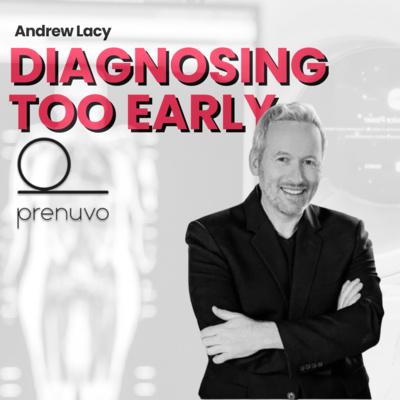 Main image for podcast "CEO of Prenuvo: Andrew Lacy"